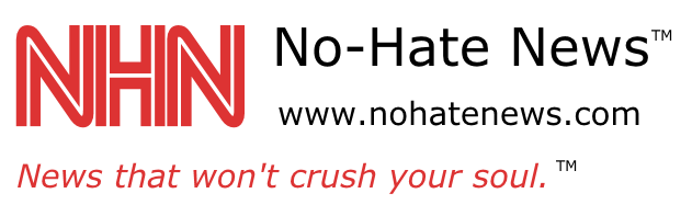No-Hate News. NoHateNews.com